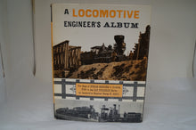 A Locomotive Engineer's Album By: George B. Abdill