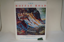 The Moffat Road by Edward T. Bollinger and Frederick Bauer