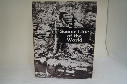 Scenic Line of the World - By Gordon Chappell