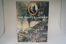 The Giant's Ladder: David H. Moffat and His Railroad - By Harold A. Boner
