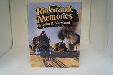 Rio Grande Memories - By John B. Norwood