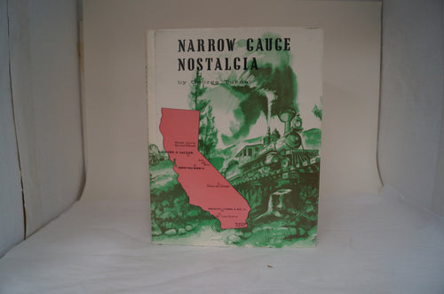 Narrow Gauge Nostalgia - By George Turner