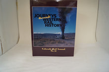 Journey's Through Western Rail History, Colorado Rail Annual No. 22