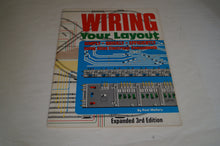 Wiring Your Layout, Expanded 3rd Edition by Paul Mallery
